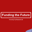 Funding the Future