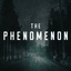 The Phenomenon