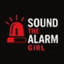 Sound the Alarm Girl