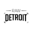 RAW Detroit