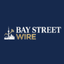 Bay Street Wire